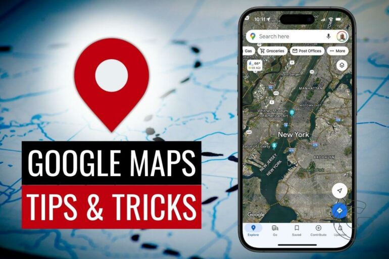 10 Must-Know Google Maps Tips & Tricks That Will Transform Your Trips ...